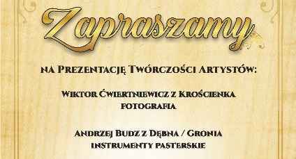Prezentacja Twórczości Artystów w Leśnicy - Groniu