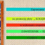 Promocja płyty "Kolędy i Pastorałki" w Leśnicy-Groniu