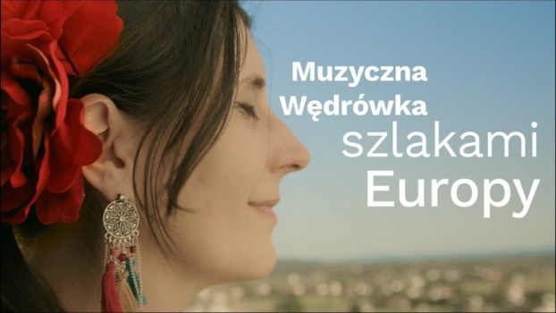 Muzyczna wędrówka szlakami Europy - odcinek 1