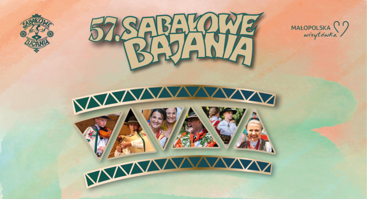 57. Sabałowe Bajania - Festiwal Folkloru Polskiego 2023