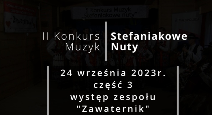 II Konkurs Muzyk "Stefaniakowe Nuty" cz. 3