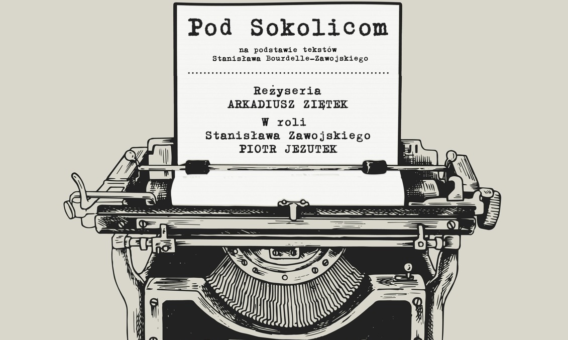 Spektakl "Pod Sokolicom"
