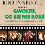 plakat mini Kino w BCK – Gwołtu, co sie nie robi 1997 plakat mini Kino w BCK – Gwołtu, co sie nie robi 1997